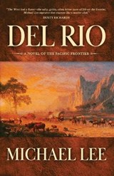 Del Rio - Michael Lee - 9781633736566