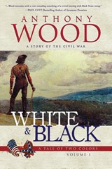 White & Black - WOOD,  Anthony - 9781633736672