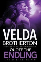 Quote the Endling - BROTHERTON,  Velda - 9781633737099