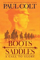 Boots and Saddles - Paul Colt - 9781633737617