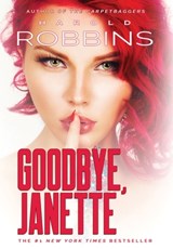 Goodbye, Janette - Harold Robbins - 9781633738393