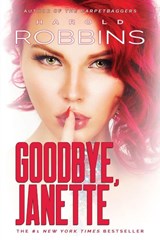Goodbye, Janette - Harold Robbins - 9781633738409