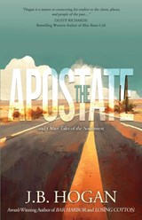 The Apostate - J. B. Hogan - 9781633739413