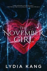 The November Girl - Lydia Kang - 9781633758278