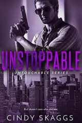 Unstoppable - Cindy Skaggs - 9781633759428