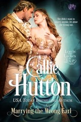 Marrying the Wrong Earl - Callie Hutton - 9781633759473