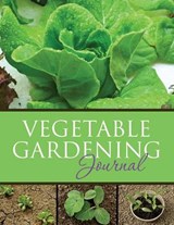 Vegetable Gardening Journal - Speedy Publishing LLC - 9781633838000