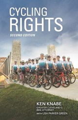Cycling Rights - Lisa Parker Green ; Kenneth J Knabe - 9781633855090