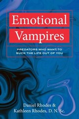 Emotional Vampires - Kathleen Rhodes ; Daniel Rhodes - 9781633888159