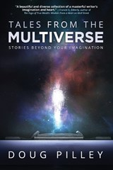 Tales From The Multiverse - PILLEY,  Doug - 9781633937574