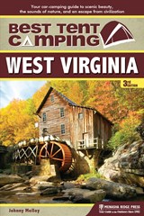 Best Tent Camping: West Virginia - Johnny Molloy - 9781634042055