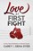Love at First Fight, DYER,  Dena ; Dyer, Carey - Paperback - 9781634097802