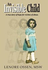 An Invisible Child - OSSEN,  Msw Lenore - 9781634174251