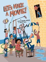 Let's Make a Movie! - David Gordon Green ; Onur Tukel - 9781634312257