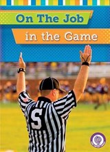 On the Job in the Game - COHN,  Jessica - 9781634401111