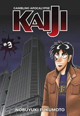 Gambling Apocalypse: KAIJI, Volume 3 - Nobuyuki Fukumoto - 9781634429283