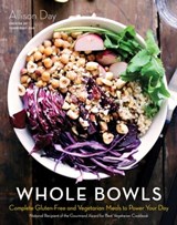 Whole Bowls - Allison Day - 9781634508568