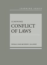 Learning Conflict of Laws - Thomas O. Main ; Stephen C. McCaffrey - 9781634594974