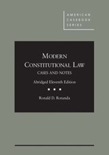 Modern Constitutional Law - Ronald D. Rotunda - 9781634595186