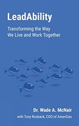 LeadAbility - Dr Wade McNair - 9781634625999