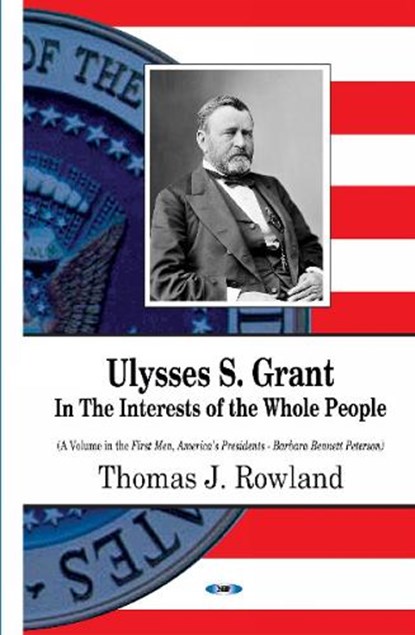 Ulysses S Grant, Thomas J Rowland - Gebonden - 9781634639781