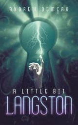 A Little Bit Langston - Andrew Demcak - 9781634779289