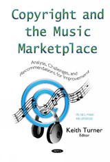 Copyright & the Music Marketplace - TURNER,  Keith - 9781634828697