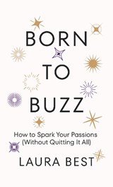 Born to Buzz - Laura Best - 9781634898317