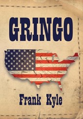 Gringo - 2020 Revised Edition