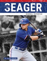 Corey Seager: Baseball Superstar - Derek Moon - 9781634949378