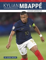 Kylian Mbappe - Derek Moon - 9781634949668