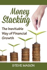Money Stacking - Steve Mason - 9781635011500