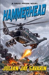 Hammerhead: A David Pross Technothriller - Julian Jay Savarin - 9781635295450