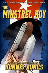 The Minstrel Boy - Dennis Jones - 9781635295696
