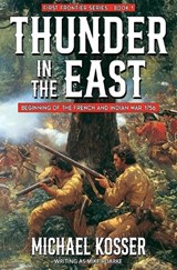 Thunder in the East - Mike Roarke ; Michael Kosser - 9781635296037