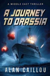 Caillou, A: Journey to Orassia - Alan Caillou - 9781635296174