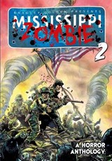 Mississippi Zombie - Volume 2 - ROBERTS,  Marcus ; Graziani, Lou ; Paige, Alfred - 9781635298239