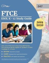 FTCE ESOL K-12 Study Guide 2019-2020 - Cirrus Teacher Certification Exam Team - 9781635303896