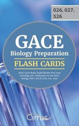 GACE Biology Preparation Flash Cards Book 2019-2020 - Cirrus Teacher Certification Exam Team - 9781635303971