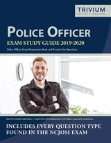 Police Officer Exam Study Guide 2019-2020 - Trivium Police Officers Exam Prep Team - 9781635305685