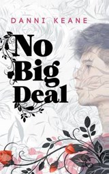 No Big Deal - KEANE,  Danni - 9781635330519