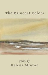 The Raincoat Colors - Helena Minton - 9781635343038