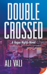 Double-Crossed - Ali Vali - 9781635553024