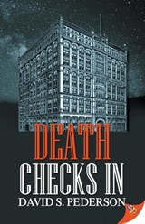 Death Checks In - David S Pederson - 9781635553291