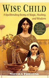 Wise Child - Monica Furlong - 9781635618136