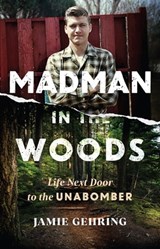 Madman in the Woods - Jamie Gehring - 9781635768183