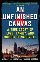 An Unfinished Canvas - Michael Glasgow ; Phyllis Gobbell - 9781635769173