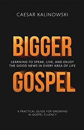 Bigger Gospel