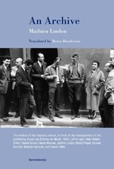 Archive, An - Mathieu Lindon ; Bruce Benderson - 9781635902402