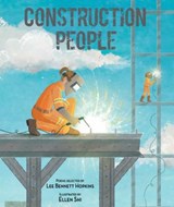 Construction People - Lee Bennett Hopkins - 9781635923612